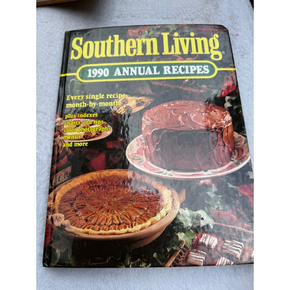 Southern Living 1990 Annual Recipes Hardcover Cookbook Every Recipe Index Tips